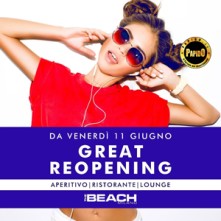 Venerdi 11 Giugno 2021 The Beach Opening Summer