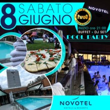 Pool Party @ Novotel Linate Sabato 8 Giugno 2019
