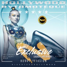 Robot Invasion Sabato 28 Settembre 2019 @ Hollywood