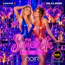 Party Senorita Venerdi 6 Novembre 2026 Discoteca Noir Lissone
