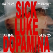 Sick Luke Giovedi 4 Settembre 2025 Just Me Milano