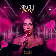 Single Party Sabato 14 Marzo 2026 Pineta