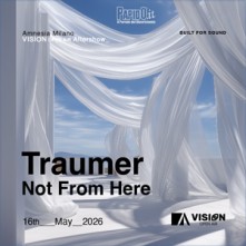Dj Traumer e Not From Here Sabato 16 Maggio 2026 Amnesia