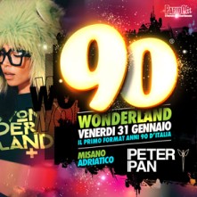90 Wonderland Peter Pan Venerdi 31 Gennaio 2025