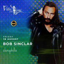 Bob Sinclar Venerdi 18 Agosto 2023 Villa delle Rose Misano Adriatico