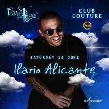 Dj Ilario Alicante Sabato 15 Giugno 2024 Villa delle Rose