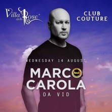 Marco Carola Mercoledi 14 Agosto 2024 Villa delle Rose Riccione