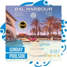 Pool Sunday Domenica 29 Agosto 2021 @ Bal Harbour