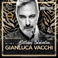 Gianluca Vacchi @ Just Cavalli Porto Cervo Domenica 4 Agosto 2019