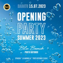 Sabato 15 Luglio 2023 Inaugurazione Blu Beach Porto Rotondo
