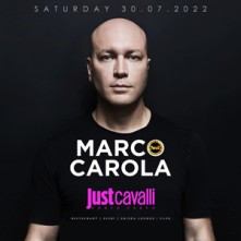 Marco Carola Just Cavalli Sabato 30 Luglio 2022
