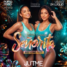 Señorita Venerdi 24 Luglio 2026 Justme Porto Cervo