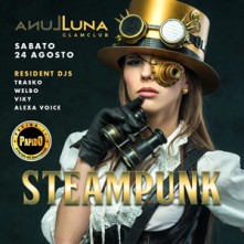Steampunk @ Luna San Teodoro Sabato 24 Agosto 2019