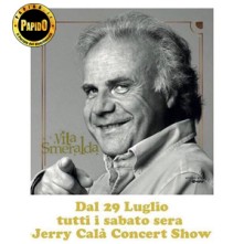 Live Jerry Calà al Vita Smeralda Sabato 19 Agosto