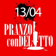 Pranzo con Delitto Udine 