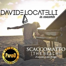 Davide Locatelli Scaccomatto domenica 22 luglio 2018