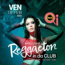 Venerdi 18 Febbraio 2022 Nasty Night Qi Clubbing - ✆ 3332434799