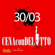 30 Marzo 2024 Delitto ad Hollywood Milano