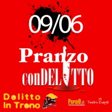 09 Giugno 2024 Pranzo con Delitto in Treno Milano
