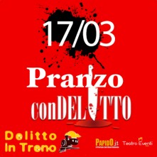 17 Marzo 2024 Pranzo con Delitto in Treno Milano