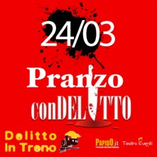 24 Marzo 2024 Pranzo con Delitto in Treno Milano