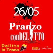 26 Maggio 2024 Pranzo con Delitto in Treno Milano