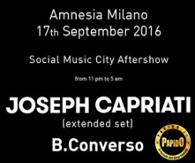 Sabato 17 Settembre 2016 - Jopeph Capriati Amnesia Milano