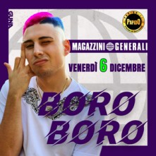 Live Boro Boro @ Magazzini Generali Milano Venerdi 6 Dicembre 2019