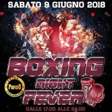 Sabato 9 Giugno 2018 Boxing Night Fever Palazzetto Perego Besana Brianza
