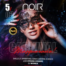 Carnevale 2022 Noir Club Sabato 5 Marzo 2022