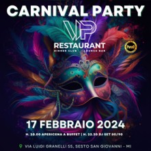 Carnevale Vip Club Milano Sabato 17 Febbraio 2024