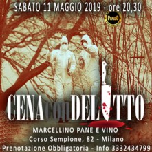 Sabato 11 Maggio 2019 Cena con Delitto Milano