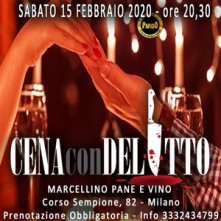 Sabato 15 Febbraio 2020 Cena con Delitto Milano