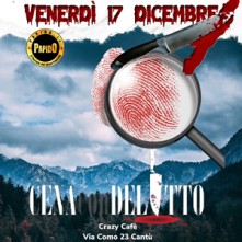 Venerdi 17 Dicembre 2021 Cena con Delitto Como