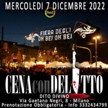 Mercoledi 7 Dicembre 2022 Cena con Delitto Milano