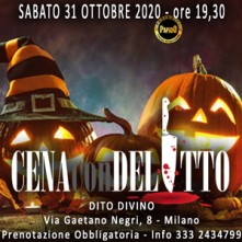 Sabato 31 Ottobre 2020 Cena con Delitto Milano