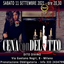 Sabato 11 Settembre 2021 Cena con Delitto Milano