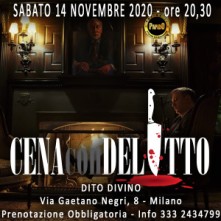 Sabato 14 Novembre 2020 Cena con Delitto Milano