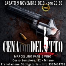 Sabato 9 Novembre 2019 Cena con Delitto Milano
