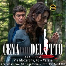 Venerdi 24 Giugno 2022 Cena con Delitto Varese
