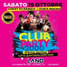 Club Party 2000 @ Land Legnano Sabato 19 Ottobre 2019
