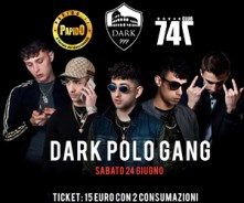 Dark Polo Gang al 747 Club Sabato 24 Giugno