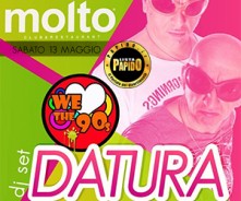 Datura Sabato 13 Maggio 2017 al Molto Club di Carate Brianza - Info 3332434799