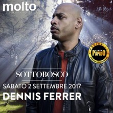 Sabato 2 Settembre 2017 - Dennis Ferrer Molto Club Carate Brianza