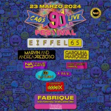 Caos 90 Sabato 23 Marzo 2024 Fabrique Milano