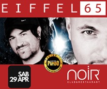 Eiffel 65 Noir Club Sabato 29 Aprile 2017