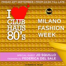 Ingresso Omaggio Club Haus 80’s Milano Venerdi 23 Settembre 2022