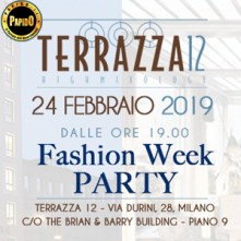 Fashion Week @ Terrazza 12 Milano Domenica 24 Febbraio 2019 Discoteca di Milano
