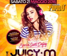 Juicy M Sabato 21 Maggio 2016 al Fellini di Pogliano - Info 3332434799