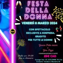 Festa della Donna Le Colonne Milano Venerdi 8 Marzo 2024